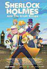 Sherlock Holmes And The Great Escape (2019)