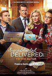 Signed, Sealed, Delivered: To the Altar (2018)