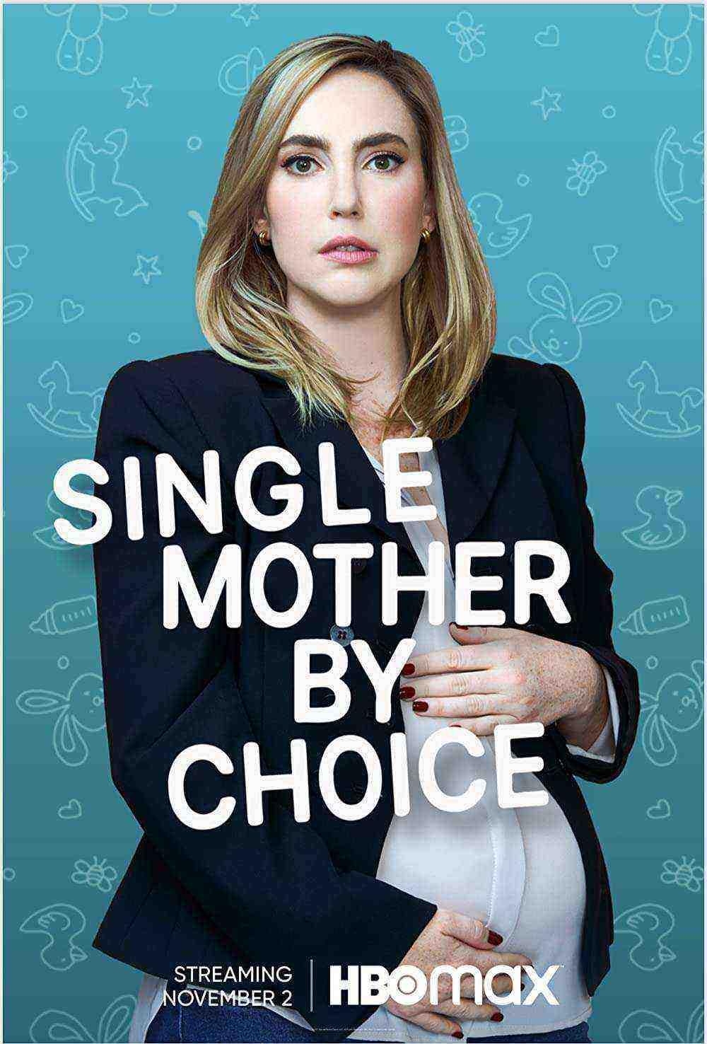 Single Mother By Choice (2021)