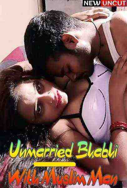Unmarried Bhabhi With Muslim Man (2023) Unrated (2023)