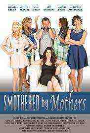 Smothered by Mothers (2019)