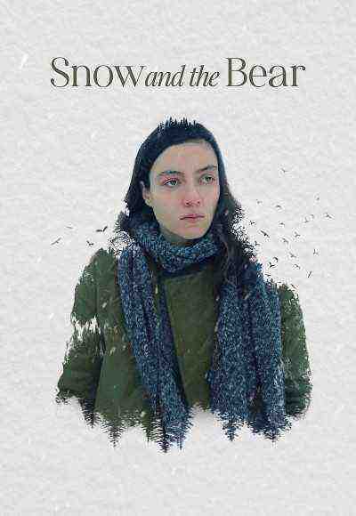 Snow And The Bear (2023)