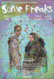 Some Freaks (2017)