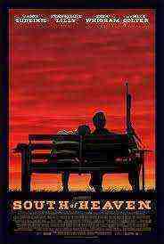 South Of Heaven (2021)