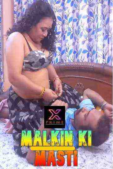 Malkin Ki Masti (2023) Xprime Originals (2023)
