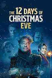 The 12 Days Of Christmas Eve (2022)