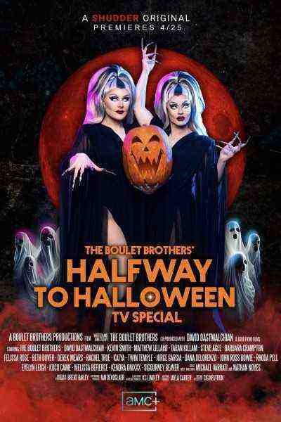 The Boulet Brothers' Halfway To Halloween (2023)