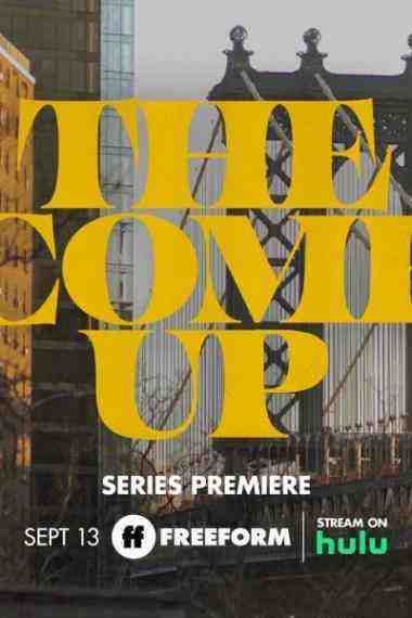 The Come Up - Season 1 (2022)
