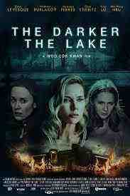 The Darker The Lake (2023)