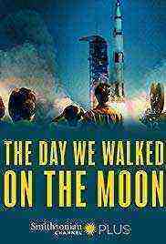 The Day We Walked On The Moon (2019)