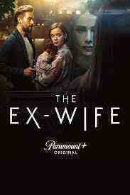 The Ex-Wife - Season 1 (2022)