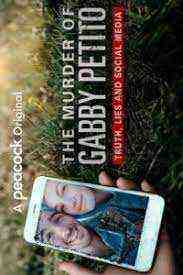 The Murder Of Gabby Petito: Truth - Lies And Social Media (2021)