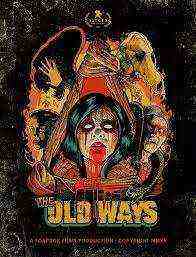 The Old Ways (2020)
