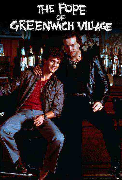 The Pope of Greenwich Village (1984)