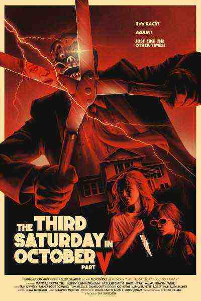 The Third Saturday In October Part V (2022)