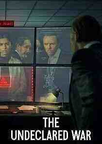 The Undeclared War - Season 1 (2022)