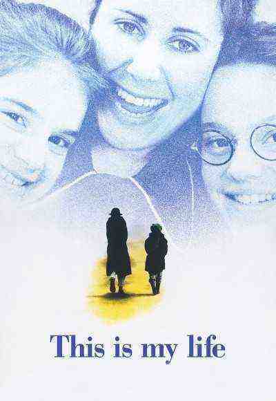 This Is My Life (1992)