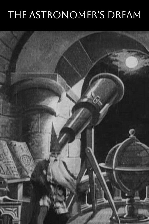 The Astronomer's Dream; Or, The Man In The Moon (1898)