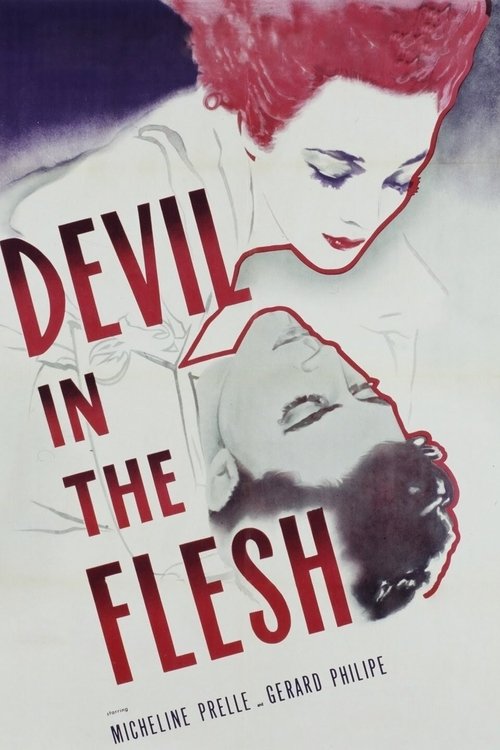 Devil In The Flesh (1947)