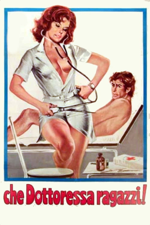 Che Dottoressa Ragazzi! (1976)