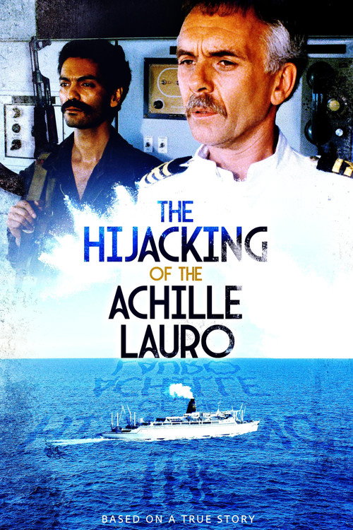 The Hijacking Of The Achille Lauro (1989)