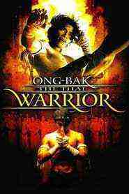Ong-bak: The Thai Warrior (2003)