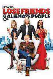 How To Lose Friends & Alienate People (2008)