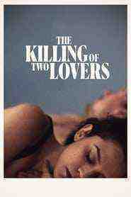 The Killing Of Two Lovers (2020)