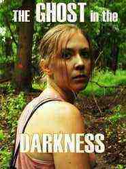 The Ghost In The Darkness Trailer (2019)