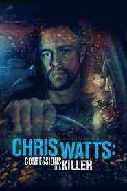 The Chris Watts Story  (2020)