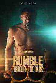 Rumble Through The Dark (2023)