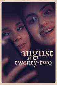 August At Twenty-two (2023)