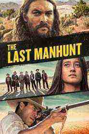 The Last Manhunt  (2022)