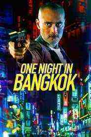One Night In Bangkok (2020)