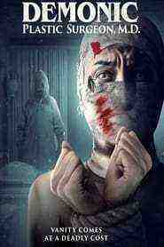 Conjuring The Plastic Surgeon 2 (2022)