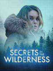 Secrets In The Wilderness (2021)