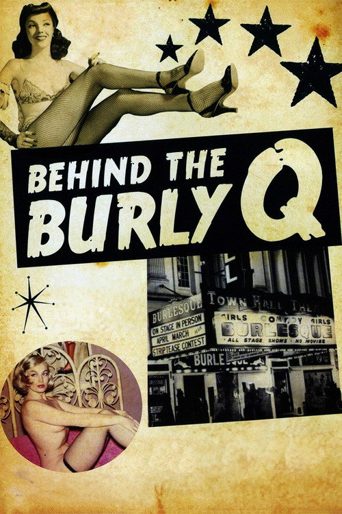 Behind The Burly Q (2010)