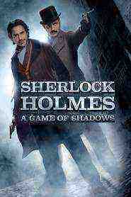 Sherlock Holmes: A Game Of Shadows (2011)