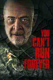 You Can't Run Forever (2024)