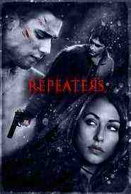 Repeaters (2010)