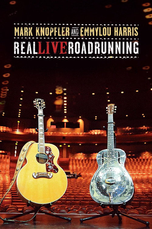 Mark Knopfler And Emmylou Harris: Real Live Roadrunning (2006)