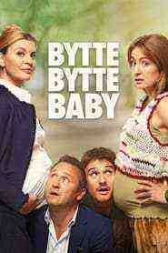 Bytte Bytte Baby (2023)