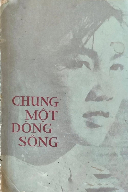 Chung Mot Dòng Sông (1959)