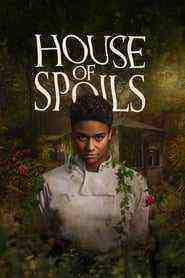 House Of Spoils (2024)