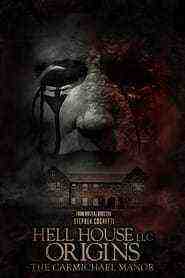 Hell House Llc Origins: The Carmichael Manor (2023)