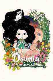 Dounia Et La Princesse D'alep (2022)
