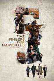 Five Fingers For Marseilles (2017)