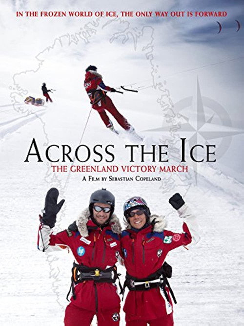 Across The Ice: The Greenland Victory March (2016)