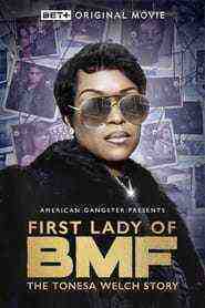 First Lady Of Bmf: The Tonesa Welch Story (2023)