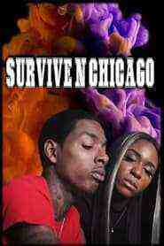 Survive N Chicago The Movie (2024)
